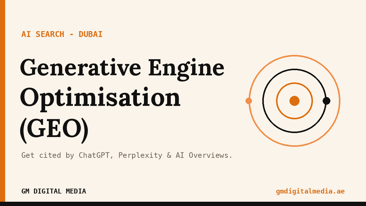 Generative Engine Optimisation (GEO) in Dubai: The Complete Guide